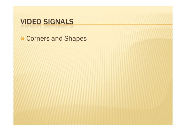 video signals video signals