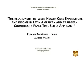 C OUNTRIES : A P ANEL T IME S ERIES A PPROACH  E LISABET R ODRGUEZ L LORIAN J ANELLE M ANN