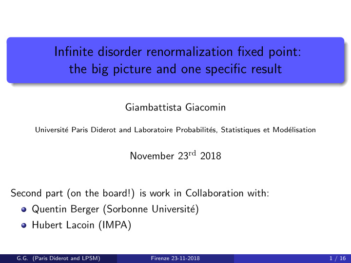 infinite disorder renormalization fixed point the big