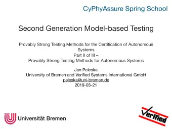 Second Generation Model-based Testing  Provably Strong Testing Methods for the Certification of