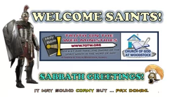 1  TRUTH ON THE WEB MINISTRIES  --- WWW.TOTW.ORG Acts 10:1 There  was a certain  man in Caesarea