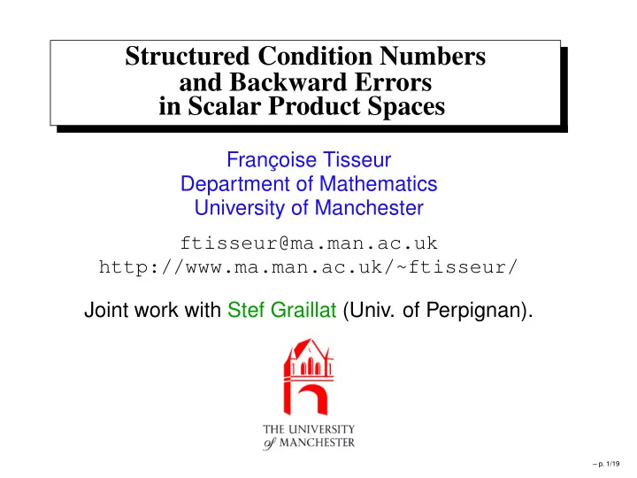 structured condition numbers and backward errors in
