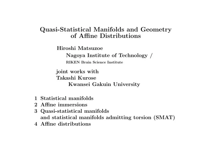 quasi statistical manifolds and geometry of affine