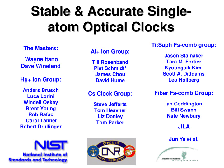 stable accurate single stable accurate single atom