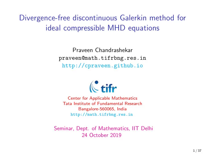 divergence free discontinuous galerkin method for ideal