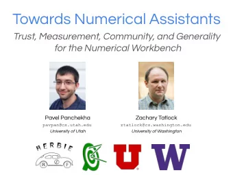 Towards Numerical Assistants  Trust, Measurement, Community, and Generality  for the Numerical