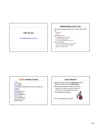 12-1  Using an Array to Implement a List  Space Management: Size vs. Capacity   Idea: allocate