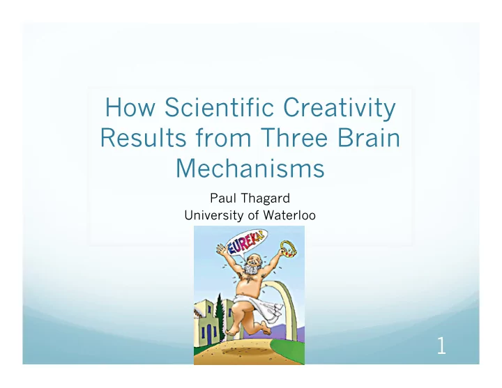 how scientific creativity results from three brain