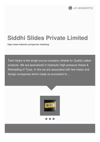 Siddhi Slides Private Limited  https://www.indiamart.com/parmar-marketing/  Tech-Hydra is the