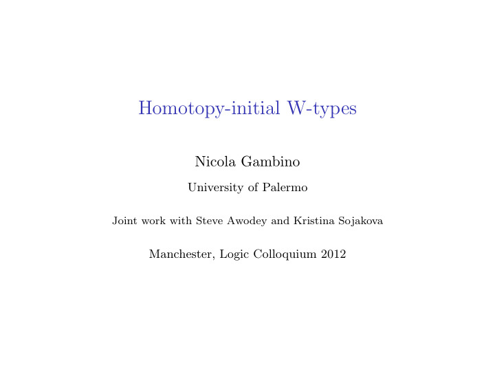 homotopy initial w types