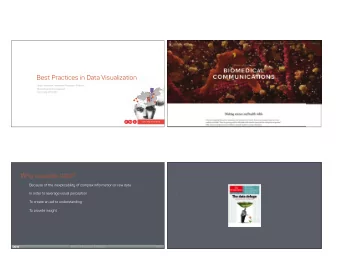 Best Practices in Data Visualization  Jodie Jenkinson, Associate Professor + Director  Biomedical