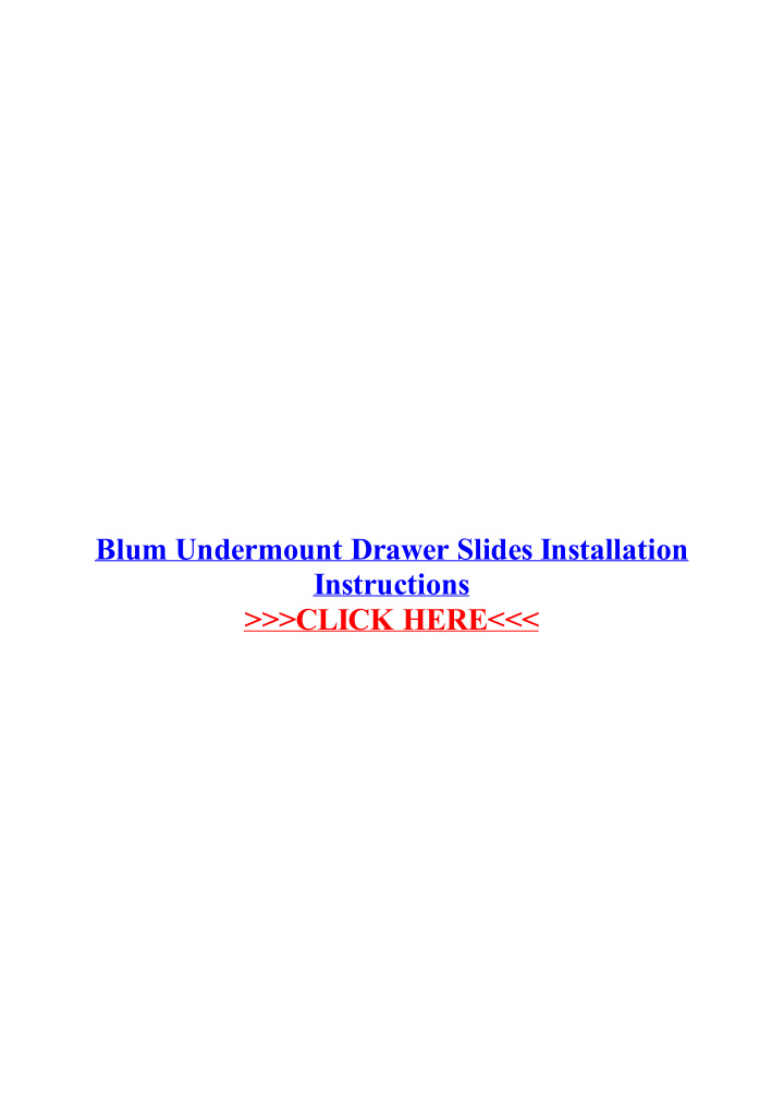 blum undermount drawer slides installation instructions