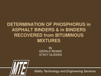 DETERMINATION OF PHOSPHORUS in  ASPHALT BINDERS &amp; in BINDERS  RECOVERED from BITUMINOUS