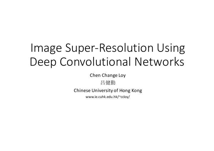 image super resolution using deep convolutional networks