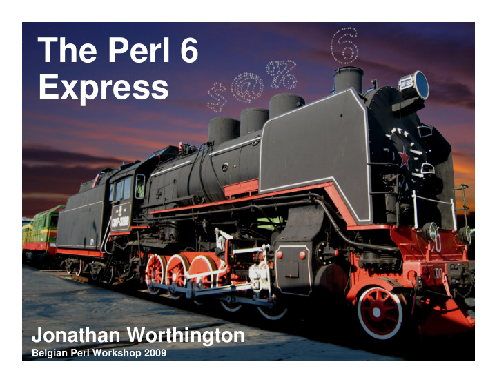 the perl 6 express