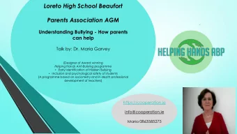 Loreto High School Beaufort  Parents Association AGM  Understanding Bullying - How parents  can