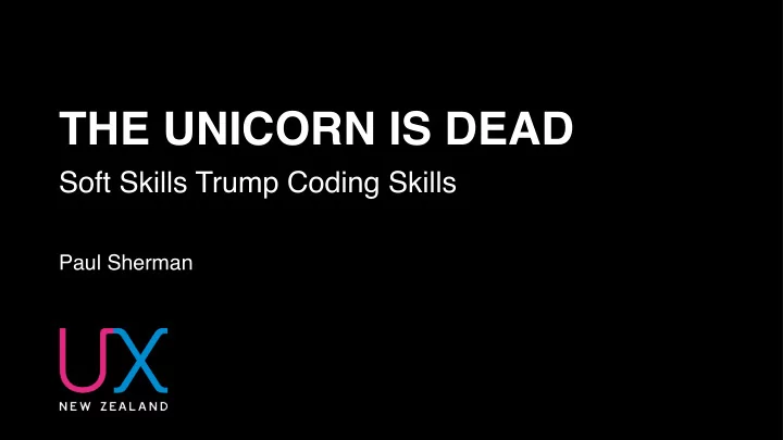 the unicorn is dead