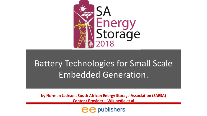 battery technologies for small scale embedded generation