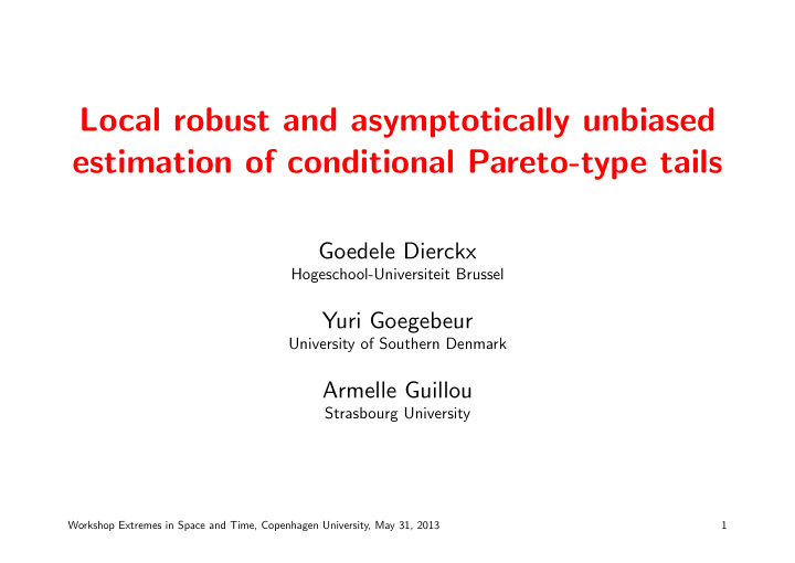 local robust and asymptotically unbiased estimation of