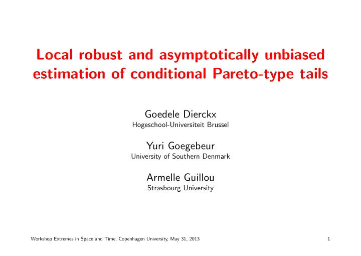 local robust and asymptotically unbiased estimation of