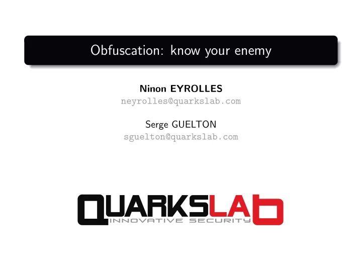 obfuscation know your enemy