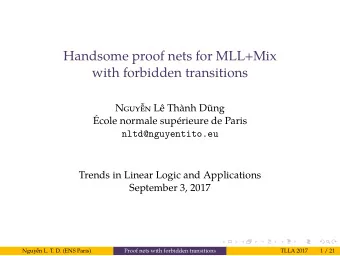 Handsome proof nets for MLL+Mix  with forbidden transitions  Nguyn L Thnh Dng  cole