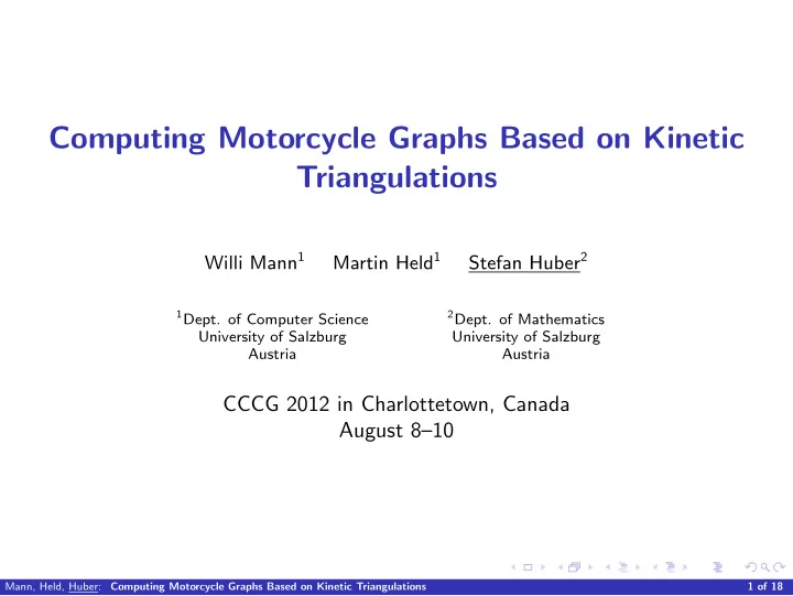 computing motorcycle graphs based on kinetic