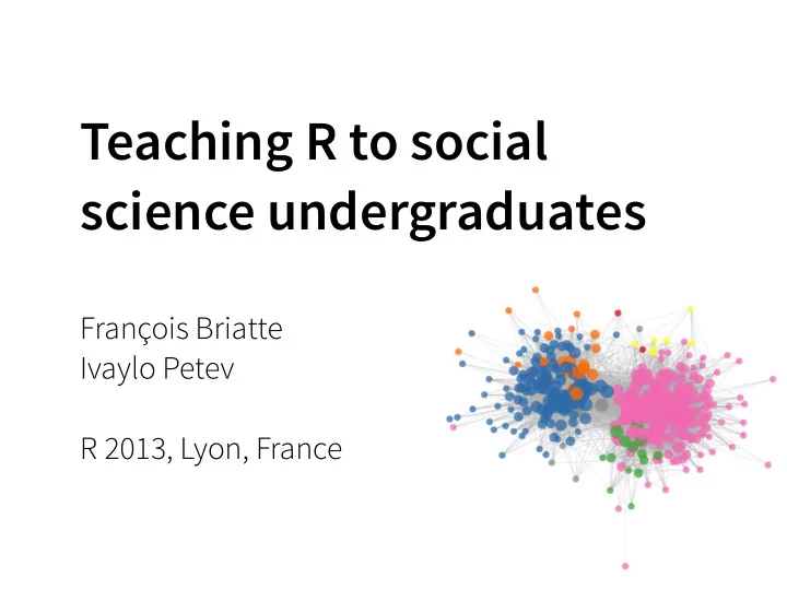 teaching r to social science undergraduates