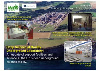 Deep Science at Boulby  Underground Laboratory:  An update of support facilities and  science at