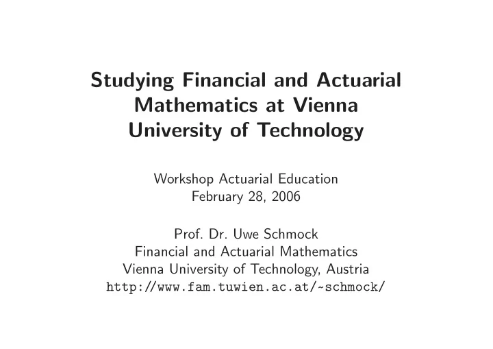 studying financial and actuarial mathematics at vienna