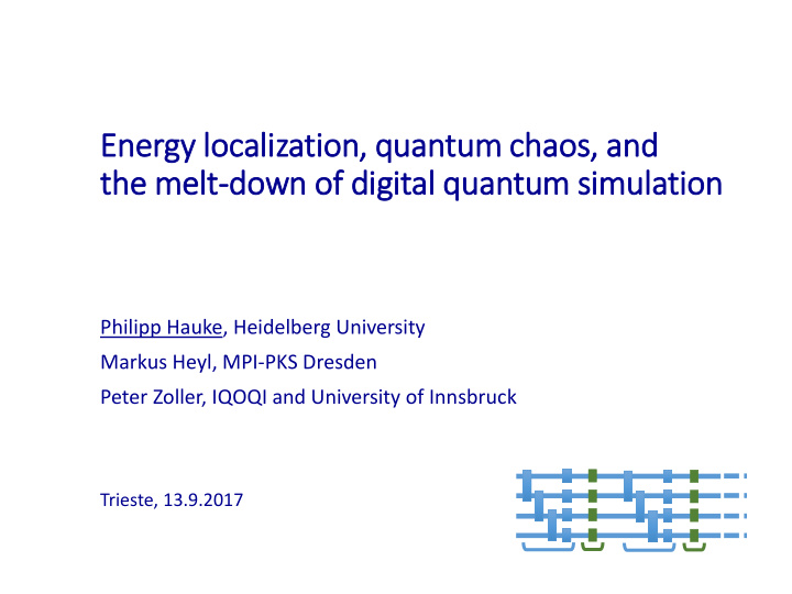 energy lo localiz ization quantum chaos and and th the