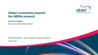 Global  connec/vity  beyond    the  NRENs  network    Vincenzo  Capone