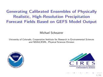 Generating Calibrated Ensembles of Physically  Realistic, High-Resolution Precipitation  Forecast