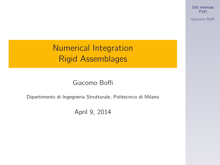 numerical integration rigid assemblages