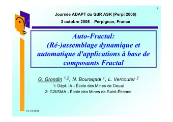 Auto-Fractal:  (R-)assemblage dynamique et  automatique d'applications  base de  composants