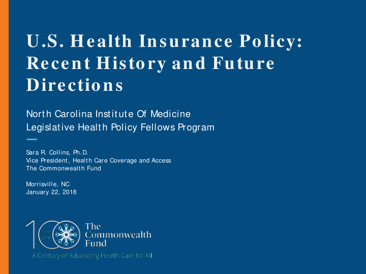 u s health insurance policy recent history and future