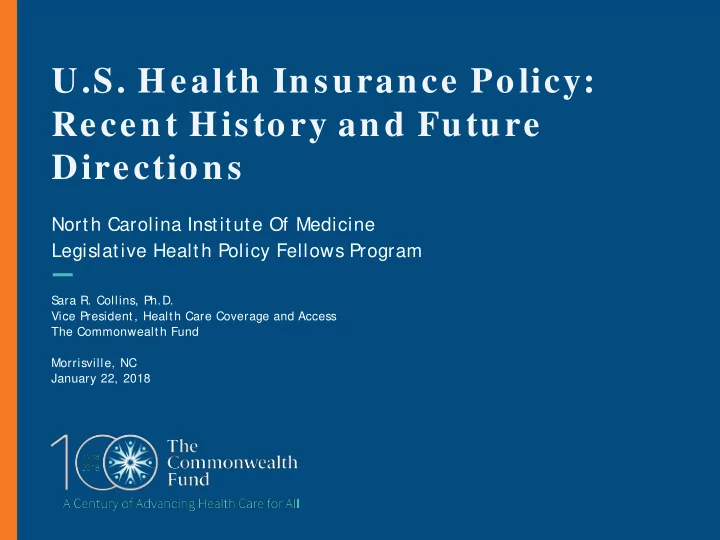 u s health insurance policy recent history and future