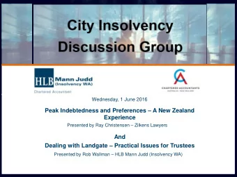 Dealing with Landgate  Practical Issues for Trustees Presented by Rob Wallman  HLB Mann Judd