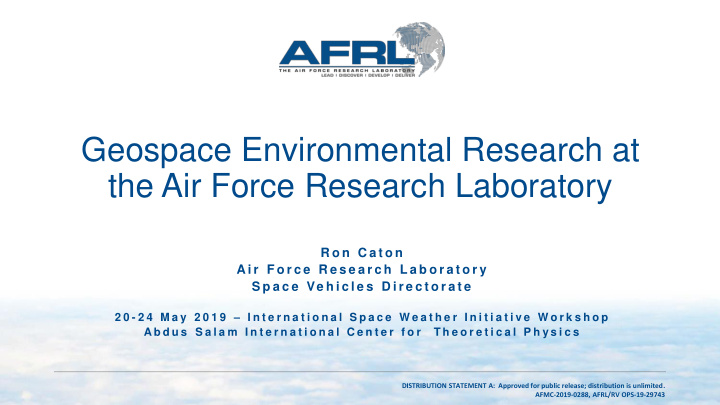 geospace environmental research at