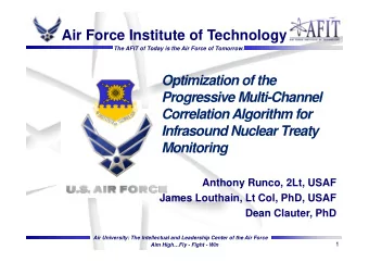 Air Force Institute of Technology  The AFIT of Today is the Air Force of Tomorrow.  Optimization of