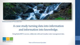 A case study turning data into information  and information into knowledge.  Using HydroNET to