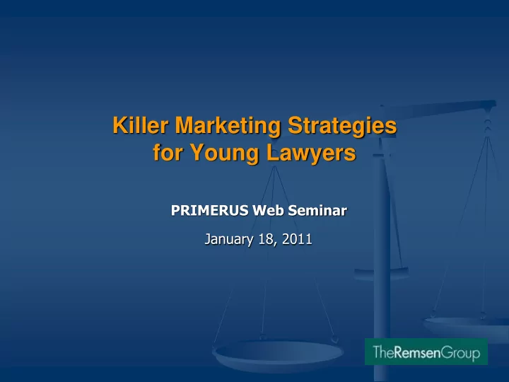 killer marketing strategies for young lawyers