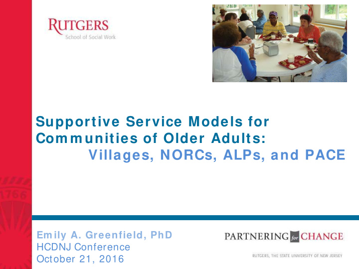 supportive service models for com m unities of older