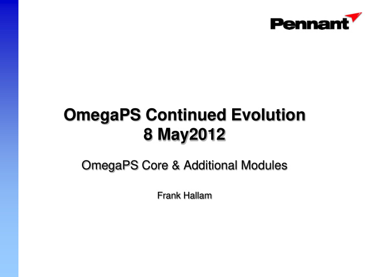 omegaps continued evolution