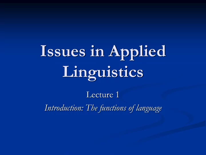 issues in applied linguistics