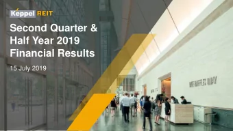 Second Quarter &amp;  Half Year 2019  Financial Results  15 July 2019  Outline  Key Highlights
