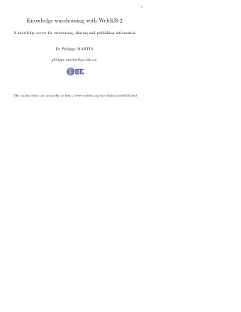 Knowledge warehousing with WebKB-2  A knowledge server for structuring, sharing and publishing
