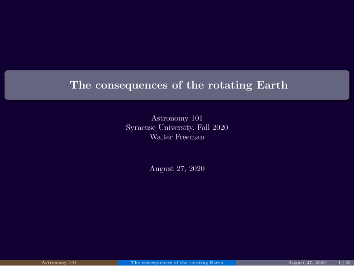 the consequences of the rotating earth