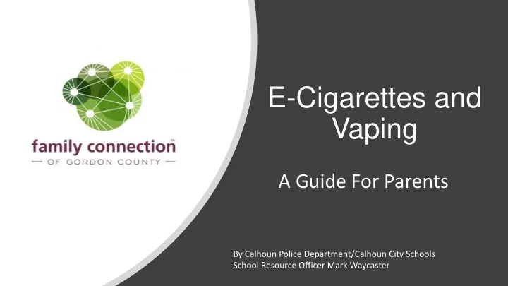 e cigarettes and vaping