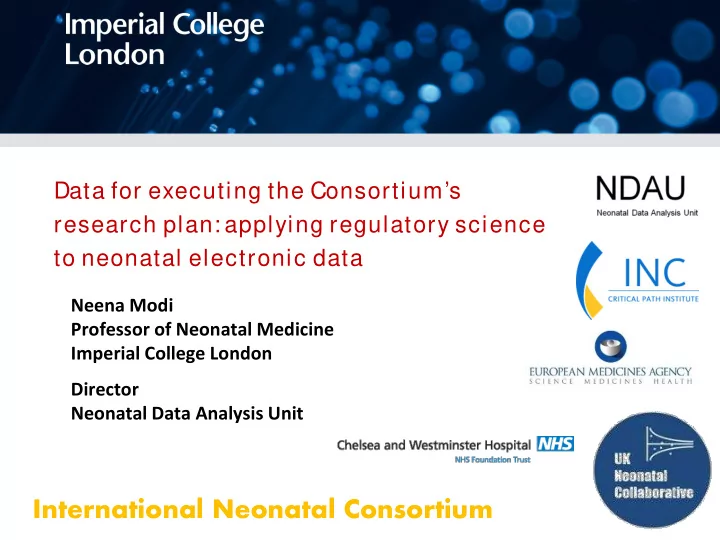 international neonatal consortium a unique and innovative